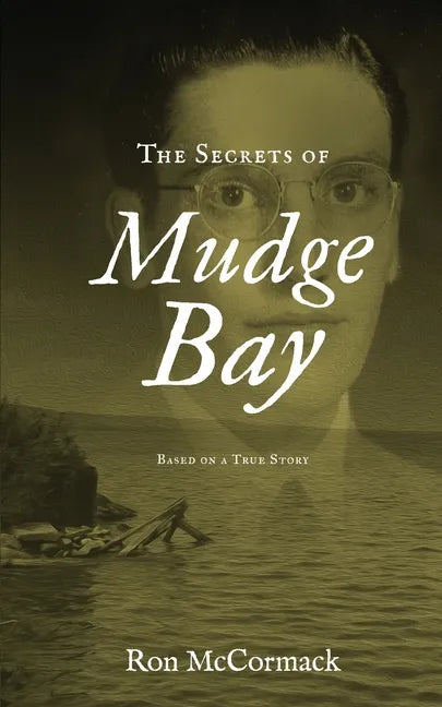 The Secrets of Mudge Bay - Paperback