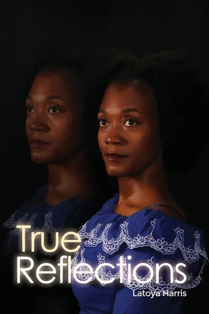 True Reflections - Paperback