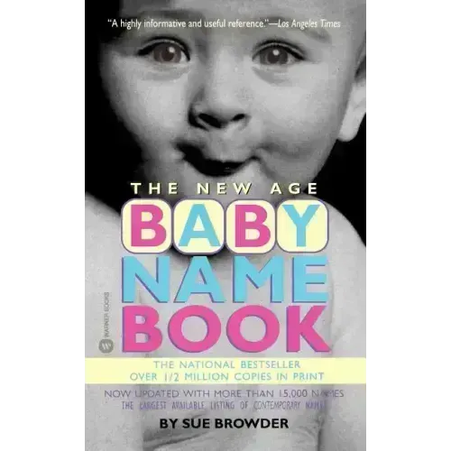 The New Age Baby Name Book - Paperback