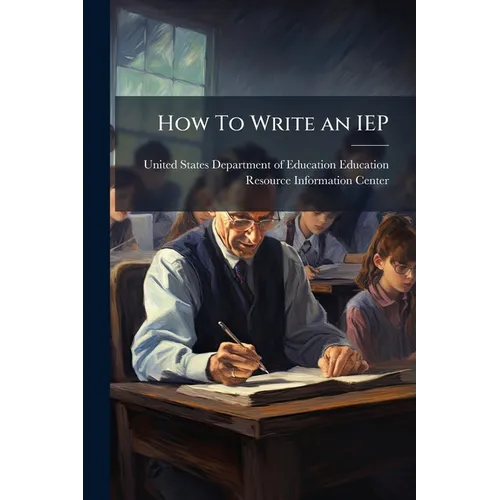 How To Write an IEP - Paperback