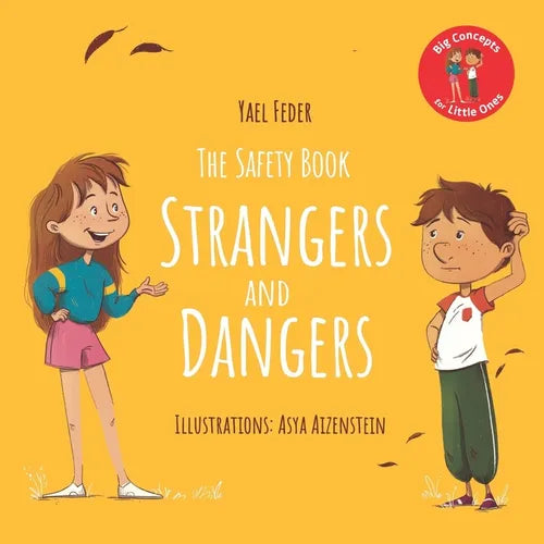 The Safety Book - Strangers and Dangers - Paperback