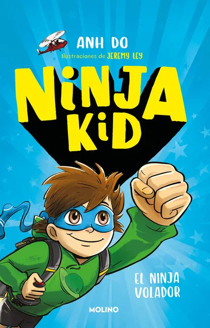 El Ninja Volador / Flying Ninja! - Paperback