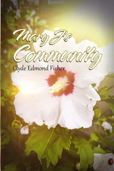 Mary J's Community - Paperback
