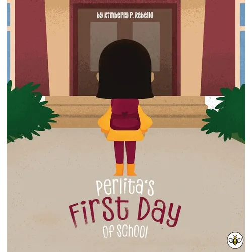 Perlita's First Day of School - Hardcover