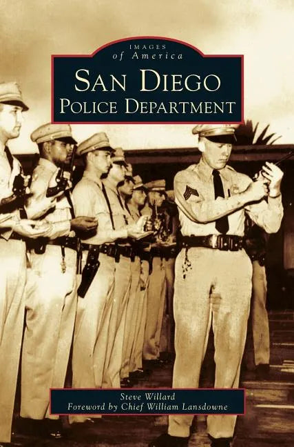 San Diego Police Department - Hardcover