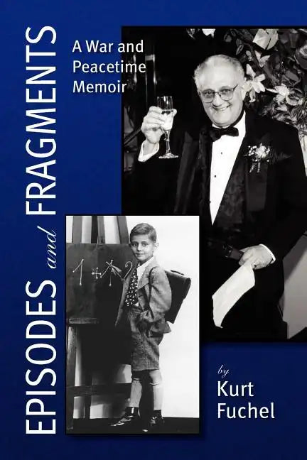Episodes and Fragments - Paperback