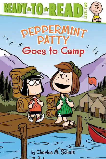 Peppermint Patty Goes to Camp: Ready-To-Read Level 2 - Paperback