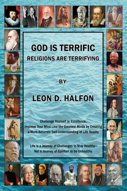 God Is Terrific: Religions are Terrifying - Third Edition - Paperback
