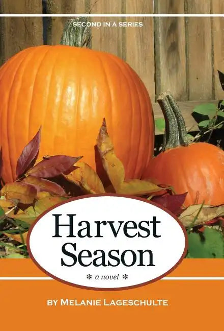 Harvest Season - Hardcover