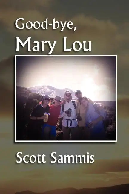 Good-Bye, Mary Lou - Paperback