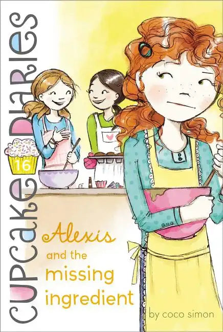 Alexis and the Missing Ingredient - Paperback