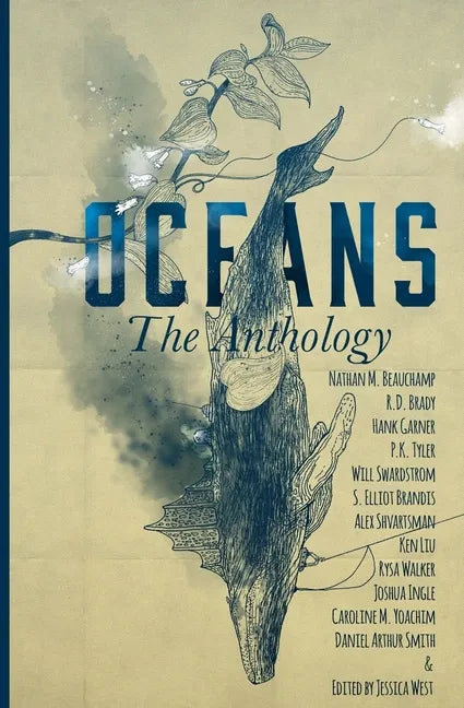 Oceans: The Anthology - Paperback