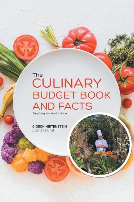 The Culinary Budget Book and Facts: Everything You Want to Know - Paperback