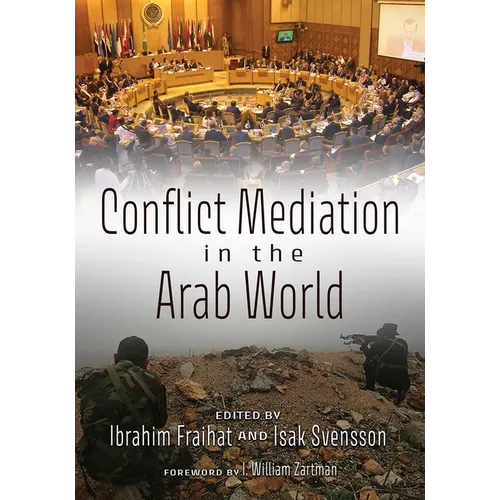 Conflict Mediation in the Arab World - Hardcover