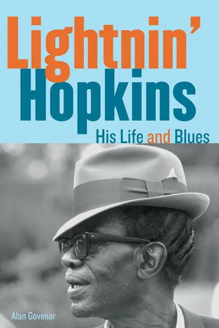 Lightnin' Hopkins: His Life and Blues - Paperback
