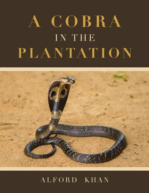 A Cobra in the Plantation - Paperback