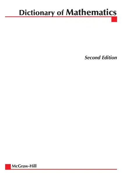McGraw-Hill Dictionary of Mathematics - Paperback