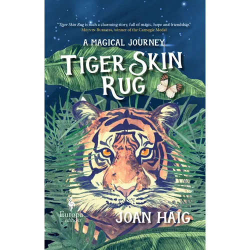 Tiger Skin Rug: A Magical Journey - Hardcover