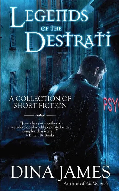 Legends of The Destrati: The Complete Collection - Paperback