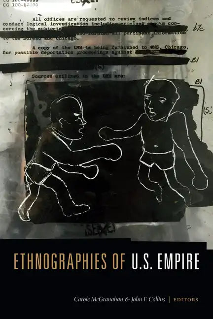 Ethnographies of U.S. Empire - Paperback