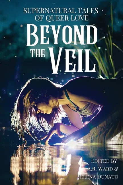 Beyond the Veil: Supernatural Tales of Queer Love - Paperback