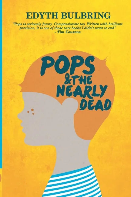 Pops And The Nearly Dead - Paperback