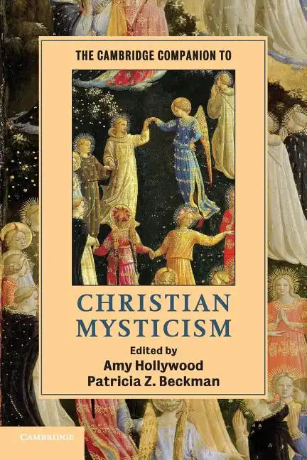 The Cambridge Companion to Christian Mysticism - Paperback