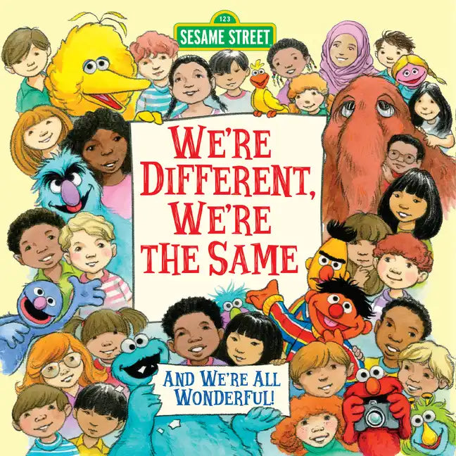 We're Different, We're the Same (Sesame Street) - Paperback