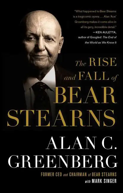Rise and Fall of Bear Stearns - Paperback