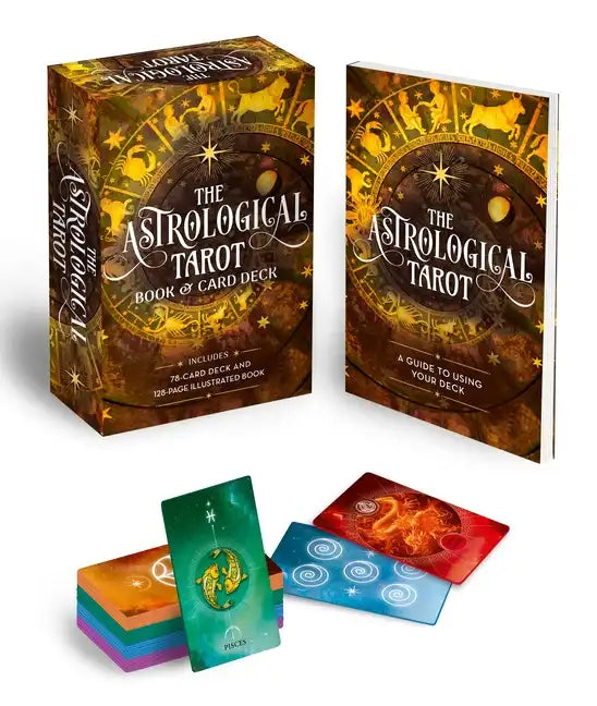The Astrological Tarot Book & Card Deck: Includes a 78-Card Deck and a 128-Page Illustrated Book - Paperback