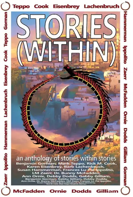 Stories (Within): An Anthology of Stories Within Stories - Hardcover