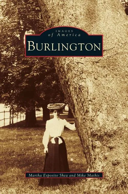 Burlington - Hardcover