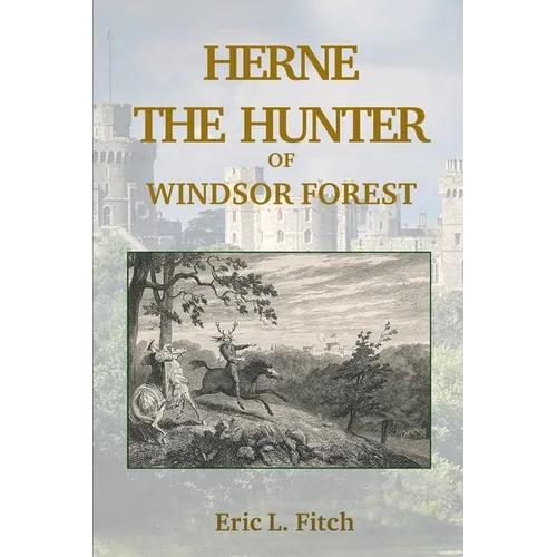 Herne The Hunter of Windsor Forest - Paperback