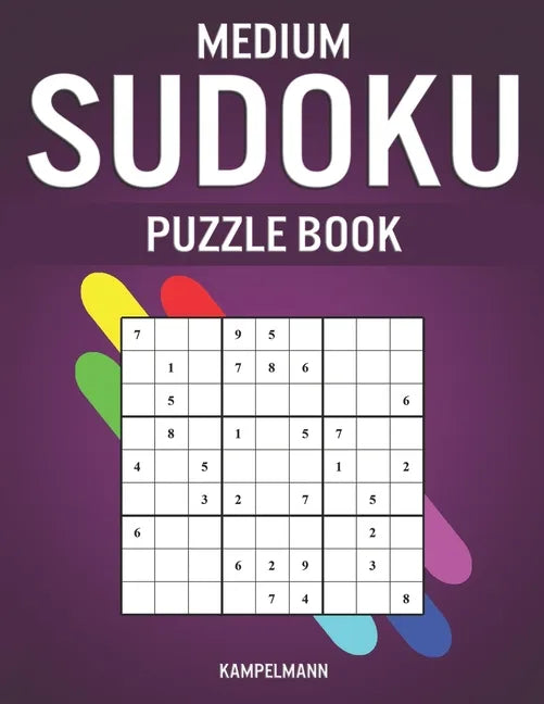 Medium Sudoku Puzzle Book: 250 Medium Level With Answers - Large Print - Paperback