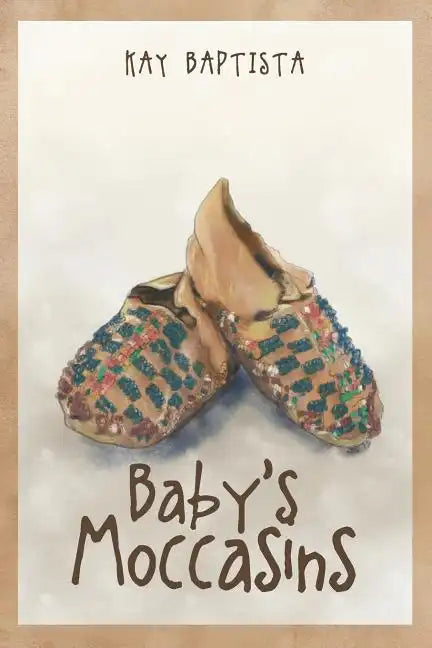 Baby's Moccasins - Paperback