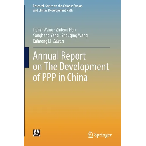 Annual Report on the Development of PPP in China - Paperback