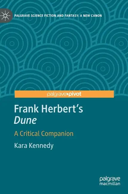 Frank Herbert's Dune: A Critical Companion - Hardcover