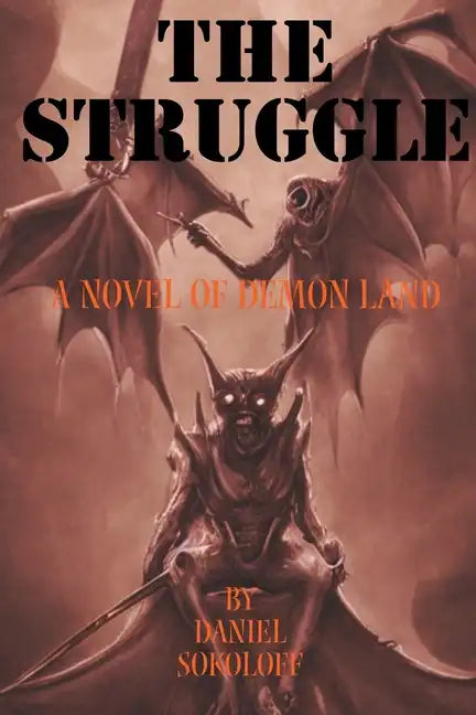 The Demon's Struggle for His Infernal Soul - Paperback