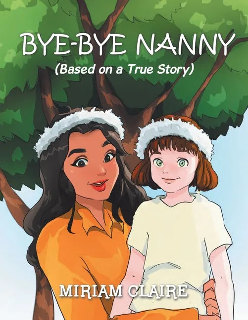 Bye-Bye Nanny - Paperback
