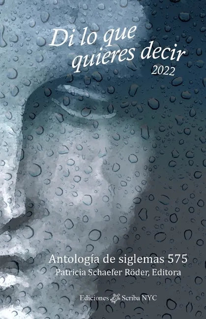 Di lo que quieres decir 2022: Antología de siglemas 575 - Paperback