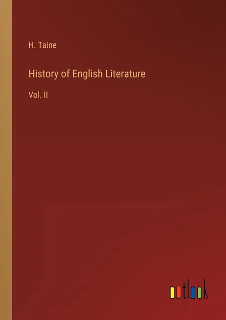 History of English Literature: Vol. II - Paperback