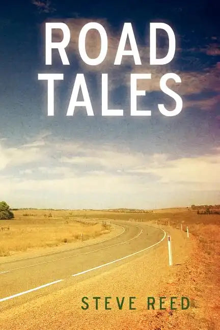 Road Tales: A Rambling of Motorcycle Stories - Paperback