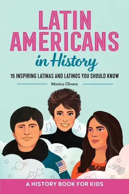 Latin Americans in History - Hardcover