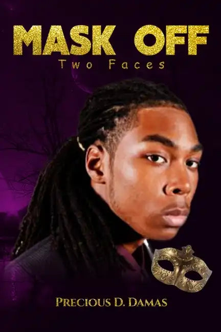 Mask Off: Two Faces - Paperback