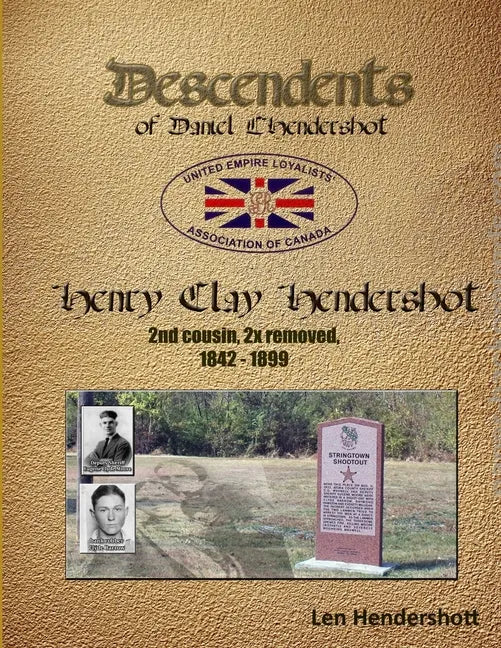 Descendant of Henry Clay Hendershot - Paperback