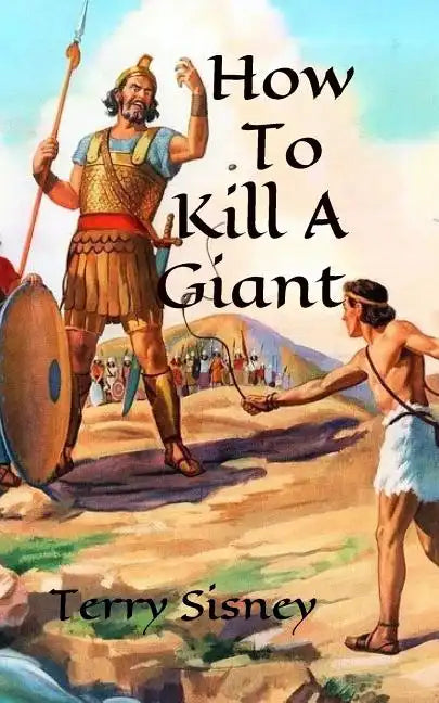 How To Kill A Giant - Paperback