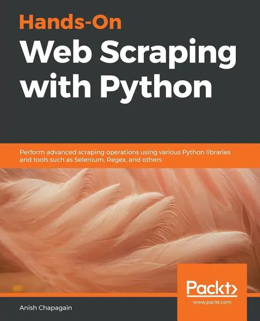 Hands-On Web Scraping with Python - Paperback