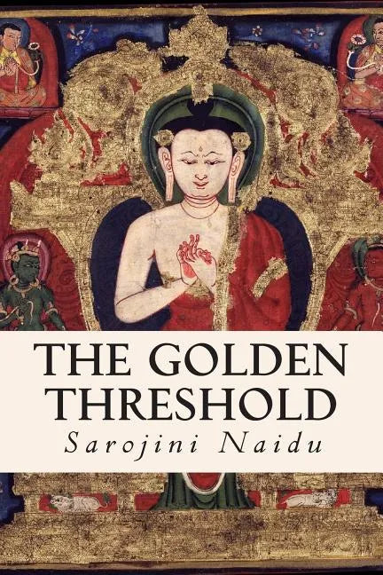 The Golden Threshold - Paperback