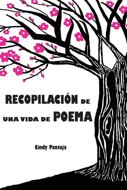 Recopilacion de una vida de poema - Paperback