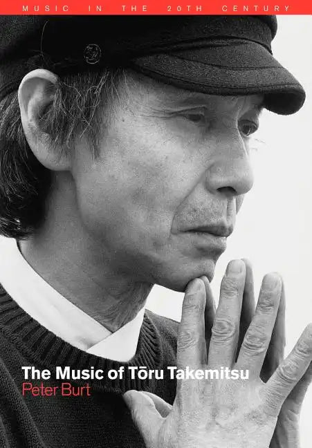 The Music of Toru Takemitsu - Paperback
